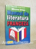 Manual de literatura franceza - Mircea Urian