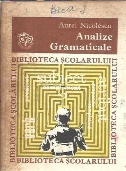 Analize gramaticale - Aurel Nicolescu foto