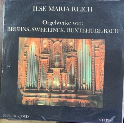 Vinil Ilse Maria Reich - Orgelwerke foto