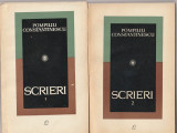 POMPILIU CONSTANTINESCU - SCRIERI ( 2 VOLUME )