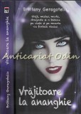Vrajitoare La Ananghie - Brittany Geragotelis, RAO, 2015, Roman, Beletristica, Coperta Cartonata, 296 pagini, ISBN 9786066098069