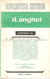 D. Anghel - M. I. Dragomirescu