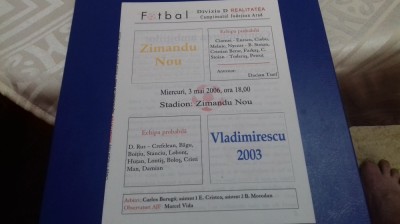 program Zimandu Nou - Vladimirescu 2003 foto