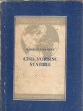 Cumpara ieftin Cand vorbesc statuile - Krishan Chandar