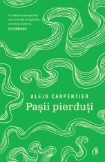 Pasii pierduti - Alejo Carpentier - Curtea Veche