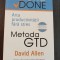 David Allen - Metoda GTD. Arta productivitatii fara stres (editia 2020)