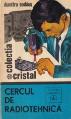 Dumitru Codaus - Cercul de radiotehnica