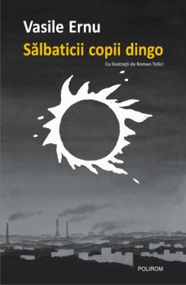 Salbaticii copii dingo &amp;ndash; Vasile Ernu foto