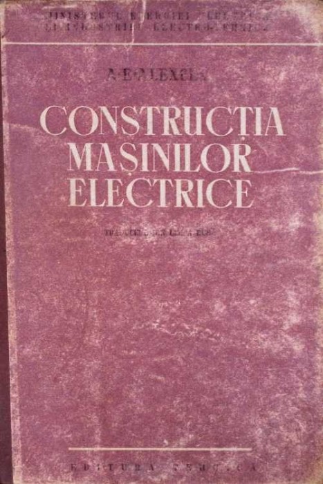 CONSTRUCTIA MASINILOR ELECTRICE-A.E. ALEXEEV-280633