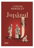 Jup&acirc;nul - Paperback brosat - Corinne Rakoczy - Libris Editorial