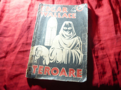 Edgar Wallace - Teroare - Ed.Danubiu 1941 ,trad. T.Zainescu ,111 pag foto