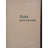 FIZICA STATISTICA - O. GHERMAN