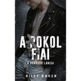 A Pokol Fiai - A bűn&ouml;s&ouml;k l&aacute;ncai - Riley Baker