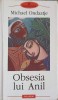 Obsesia lui Anil - Michael Ondaatje, Polirom, 2002, Proza XXI, Roman, Beletristica, 331 pagini