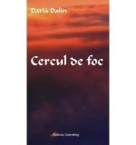 Cumpara ieftin Cercuri de foc/***