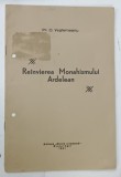 Carte Reinvivierea Monahismului Ardelean de D. Vestemeanu, Editura Slova Ortodoxa, Bucuresti, 1941, Brosata, 15 pagini