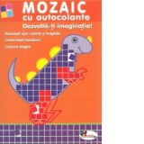 Mozaic cu autocolante - Dezvolta-ti imaginatia