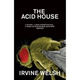 Cumpara ieftin Welsh: The Acid House