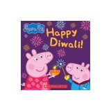 Happy Diwali! (Peppa Pig) (Media Tie-In)