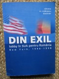 Din exil, lobby pentru Romania, New York 1990-1998 - Simona M. Vrabiescu Kleckner, contine CD