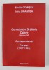 Constantin Brailoiu - opere, vol. 7, part. 1 Corespondenta 1907-1939 eds. Emilia Comisel, Irina Dragnea