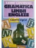 Leon Levitchi - Gramatica limbii engleze (Editia: 1995)