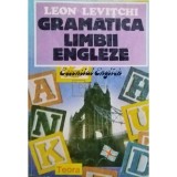 Leon Levitchi - Gramatica limbii engleze (Editia: 1995)