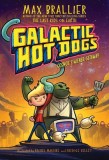 Galactic Hot Dogs 1, Volume 1: Cosmoe's Wiener Getaway
