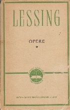 Opere, Volumul I - Lessing foto
