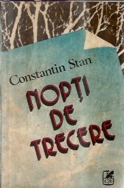 Nopti de trecere - Constantin Stan foto