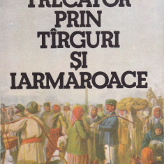 AS - ION FAITER - TRECATOR PRIN TARGURI SI IARMAROACE