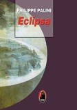 Cumpara ieftin Eclipsa/Philippe Palini