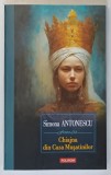 CHIAJNA DIN CASA MUSATINILOR , roman de SIMONA ANTONESCU , 2023