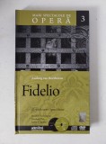 Fidelio - Beethoven - Mari Spectacole de Opera nr 3 - Biblioteca Adevarul - CD + DVD + Carte/brosura de prezentare