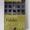 Fidelio - Beethoven - Mari Spectacole de Opera nr 3 - Biblioteca Adevarul - CD + DVD + Carte/brosura de prezentare
