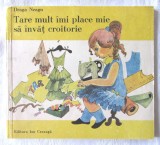 &quot;TARE MULT IMI PLACE MIE SA INVAT CROITORIE&quot;, Draga Neagu, 1988, Ion Creanga