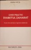Ghid Practic Diabetul Zaharat - Maria Mota, 2005, Bucuresti, Medicina, 208 pagini