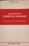 GHID PRACTIC DIABETUL ZAHARAT-MARIA MOTA-221737