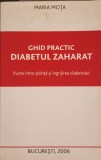 GHID PRACTIC DIABETUL ZAHARAT-MARIA MOTA