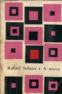 A zecea - Rafael Solana foto
