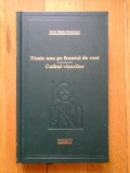 NIMIC NOU PE FRONTUL DE VEST; CUIBUL VISURILOR - ERICH MARIA REMARQUE - Editura Adevarul, 2010
