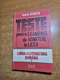 teste pentru examenul de admitere la liceu - limba si literatura romana - din anul 1994