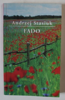 FADO de ANDRZEJ STASIUK , 2010 foto
