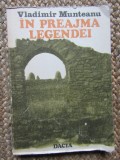 Vladimir Munteanu - In preajma legendei, Didactica si Pedagogica