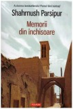 Shahrnush Parsipur - Memorii din inchisoare - 126960