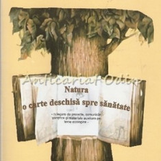 Natura O Carte Deschisa Spre Sanatate