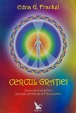 Cumpara ieftin Cercul gratiei - 2009 - Edna G. Frankel (@C276)