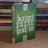 BORIS VIAN - SCRIERI PORNOGRAFICE , 2011 ( CARTONATA ) *