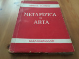 Mircea Florian, Metafizica și arta. Casa Scoalelor 1945