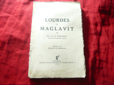 Prof.Dr.G.Marinescu - Lourdes si Maglavit - Ed.IIa revazuta 1936 ,101pag foto